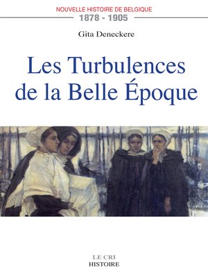 cover image of Les Turbulences de la Belle Époque